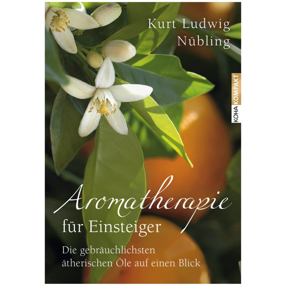Buch Aromatherapie für Einsteiger von Kurt Nübling // PRIMAVERA