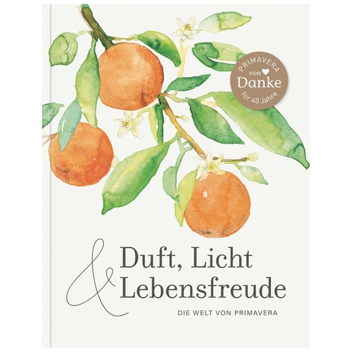 Buch Duft, Licht & Lebensfreude // PRIMAVERA